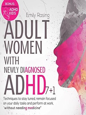 Adult Women with Newly Diagnosed ADHD - Audiobook